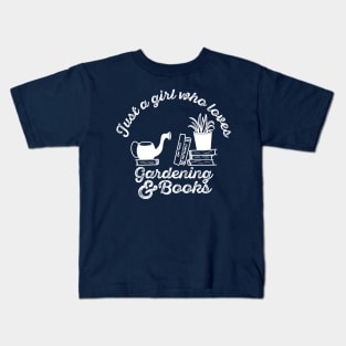 Just a Girl who loves Gardening and Books Kids T-Shirt